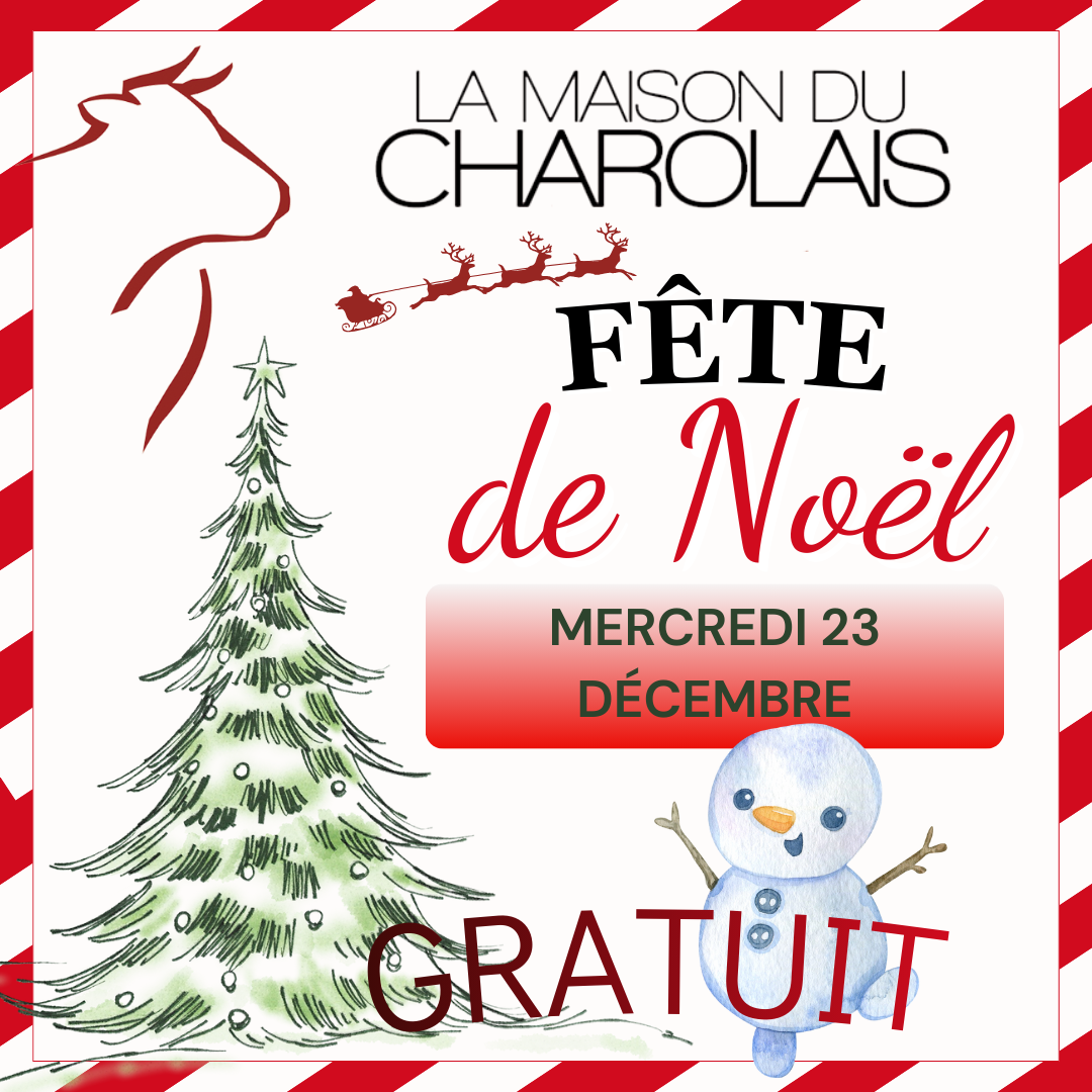 Viens fêter Noël à la Maison du Charolais