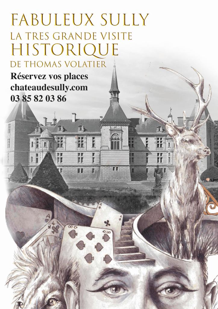 Fabuleux Sully - La très grande visite historique de Thomas Volatier