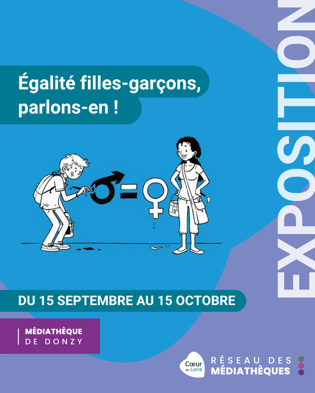 Exposition Égalité filles-garçons, Parlons-en !