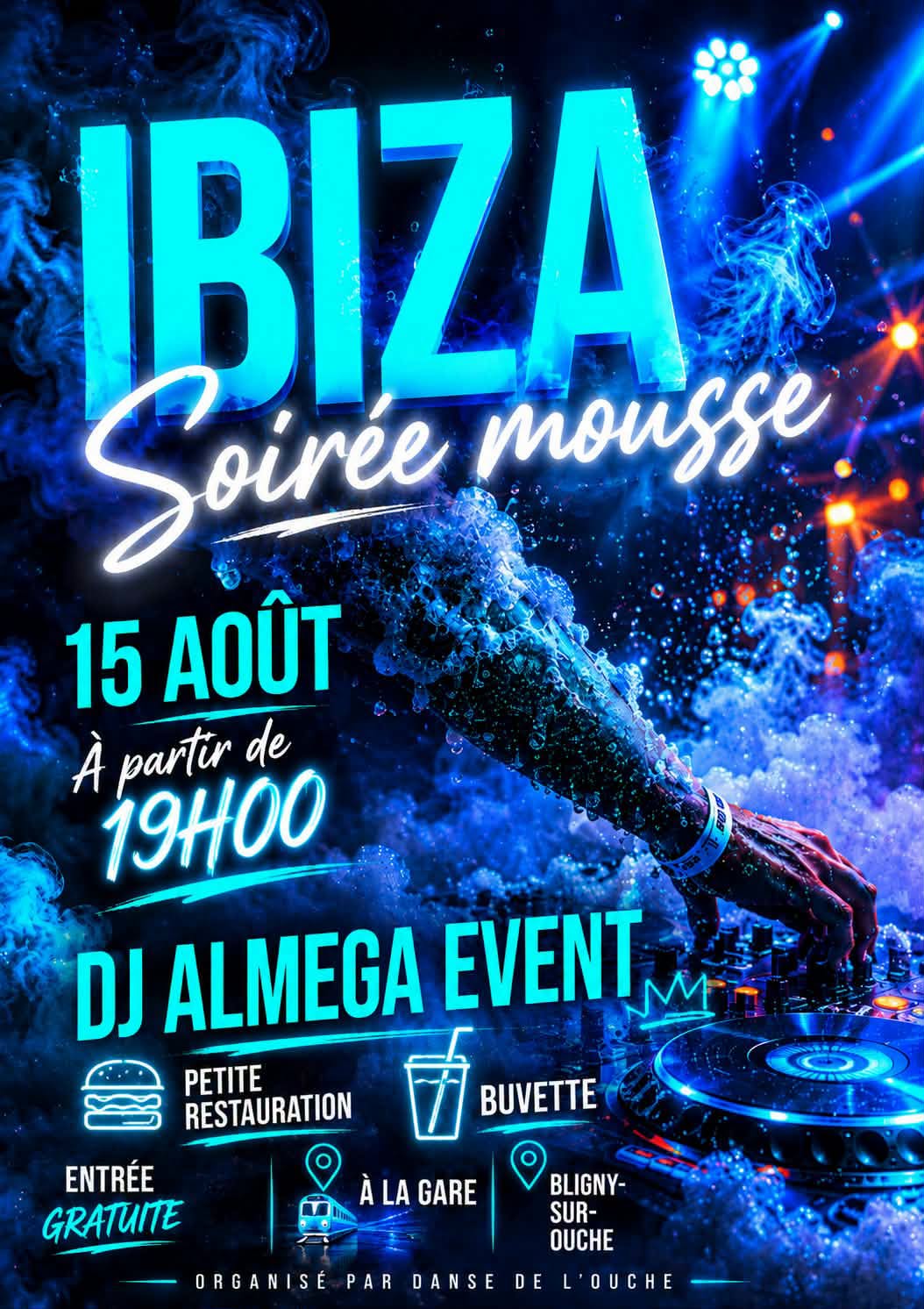 Ibiza Soirée mousse- Bligny sur Ouche