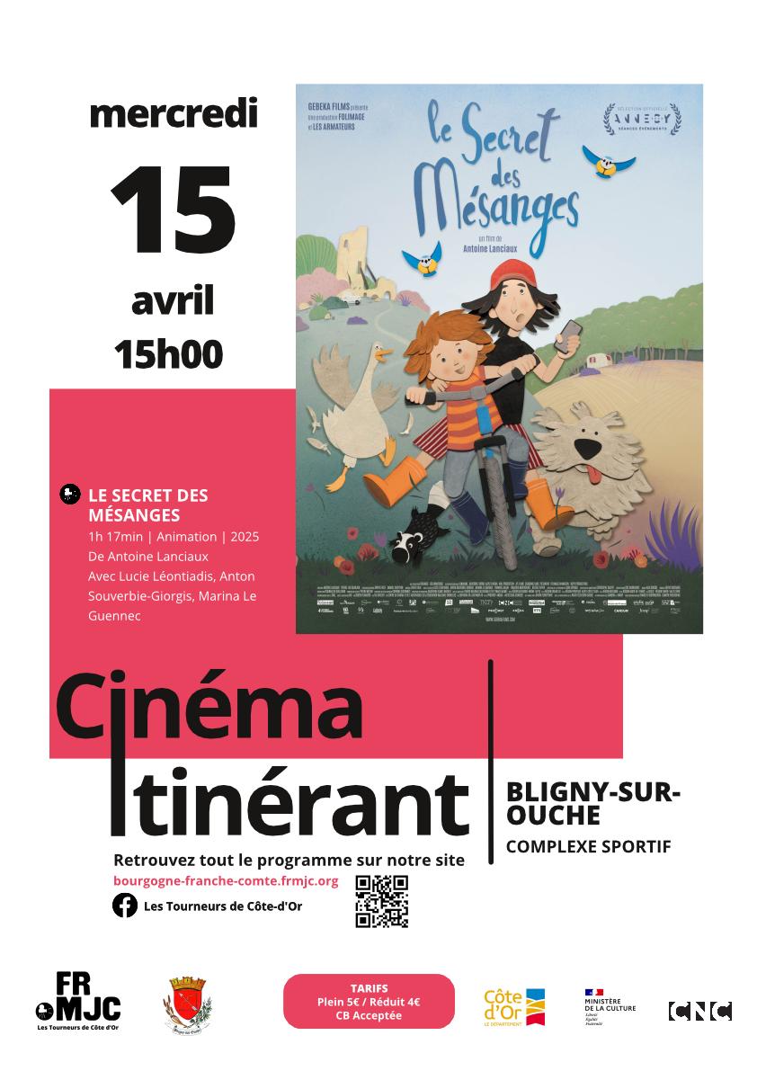 Ciné Vacances -'Le secret des mésanges' - Bligny sur Ouche