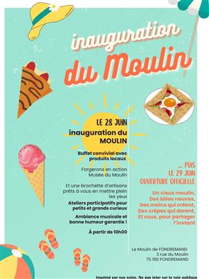 Inauguration du moulin à Fondremand