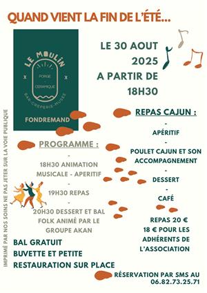 Soirée "quand vient la fin de l'été..." au Moulin à Fondremand