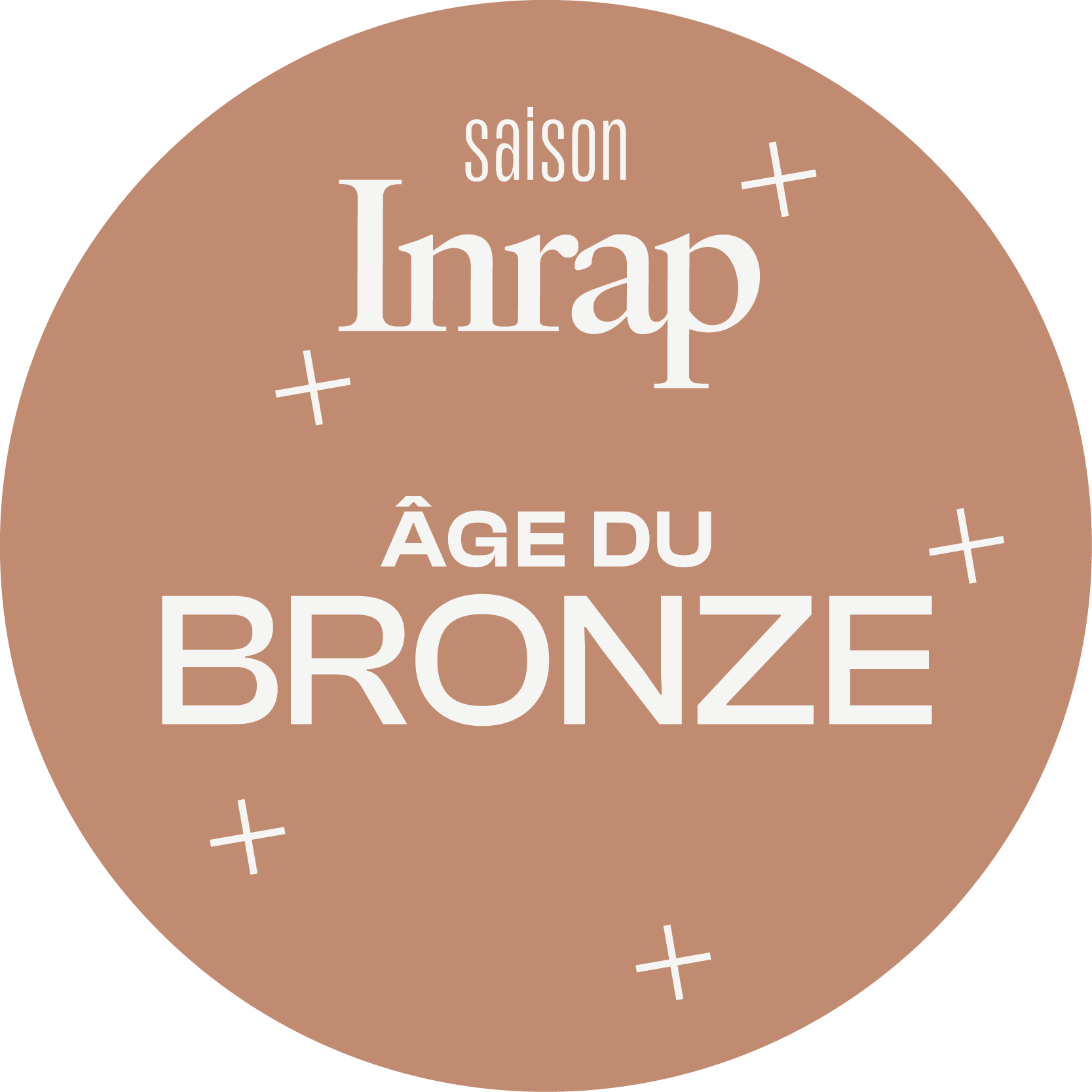 2025_ANNEE BRONZE INRAP_Bronze