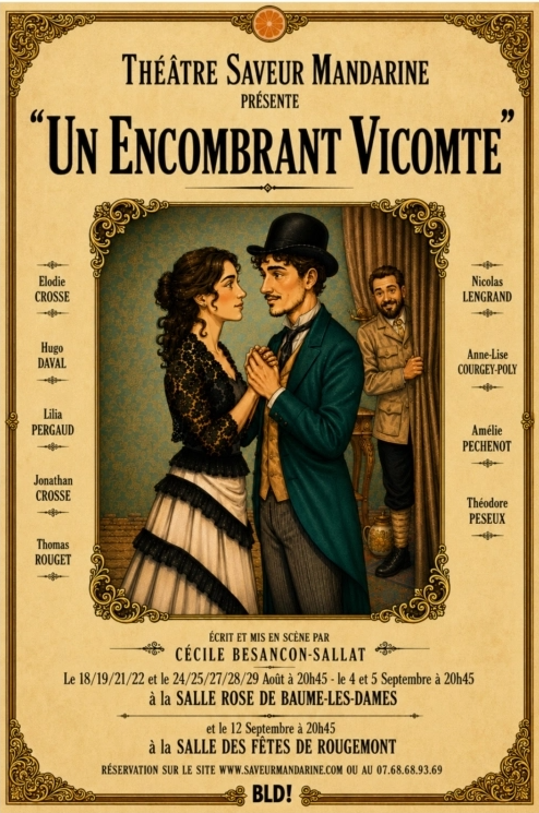 Théâtre : "Un encombrant vocomte"