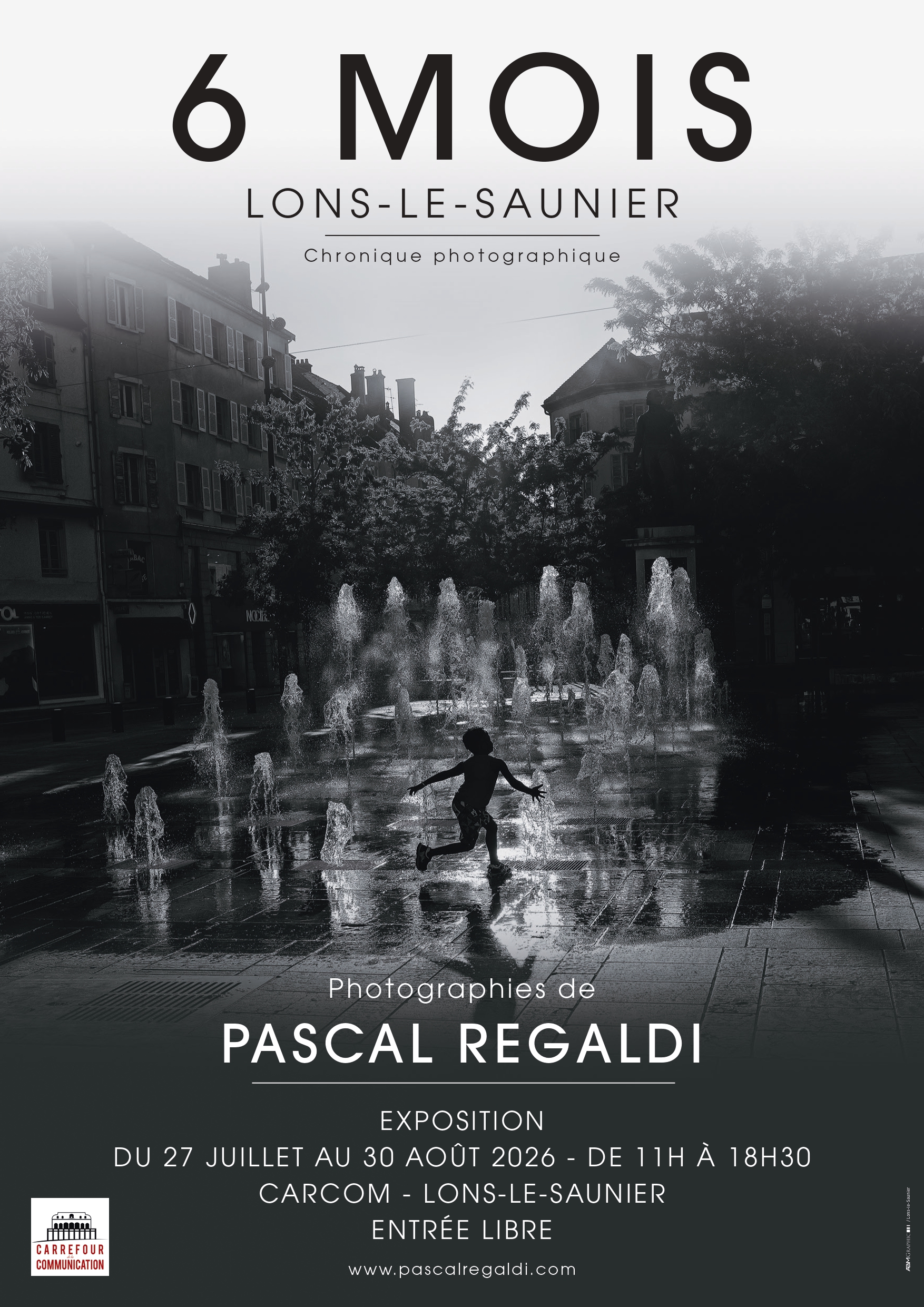 Exposition "6 mois - Lons-le-Saunier" par Regaldi