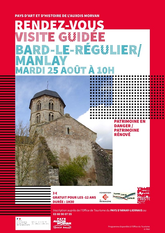 Visite guidée "Patrimoine en danger, Patrimoine rénové" à Manlay et Bard-le-Régulier