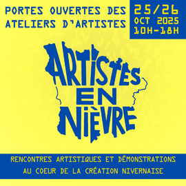 25-26 octobre 2025 - Portes ouvertes artistes en Nièvre
