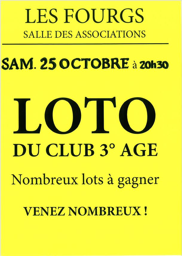 25 oct-  loto - les fourgs