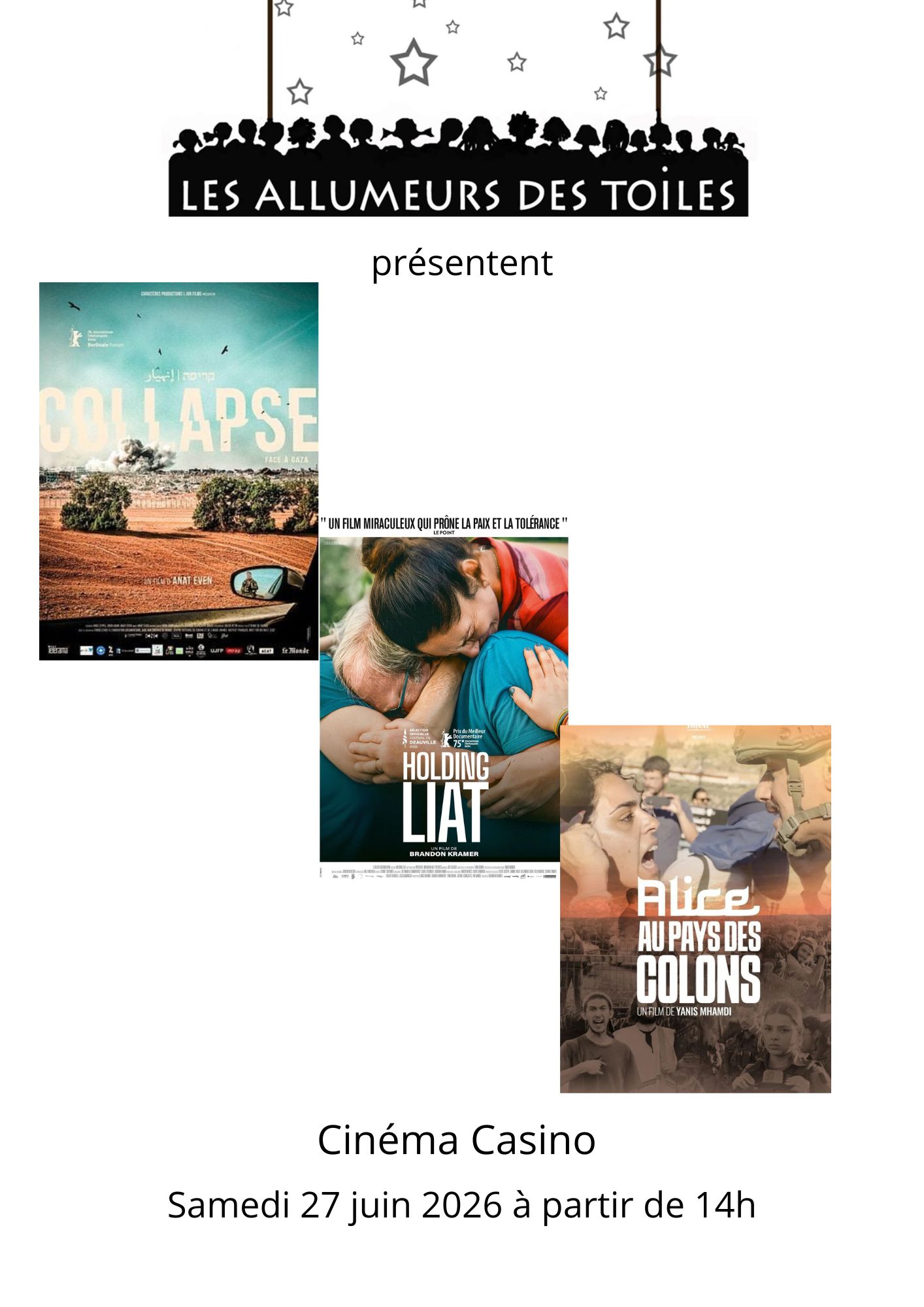 Les Allumeurs des Toiles présentent : Une journée programmation spéciale de 3 films avec la participation du Mouvement pour la paix