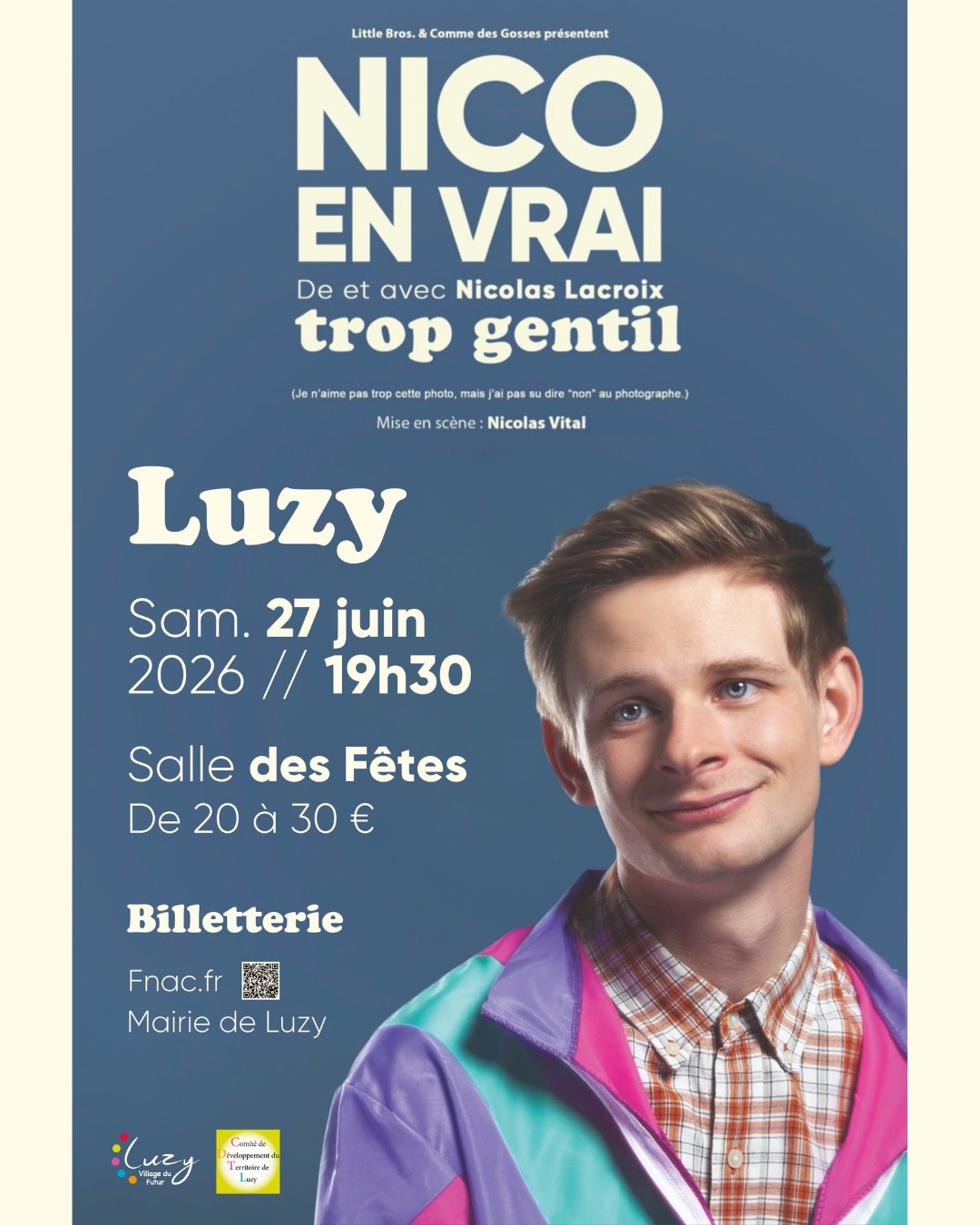 Spectacle : Nico en vrai, trop gentil