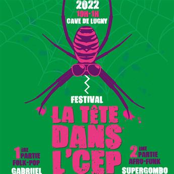 Festival La Tête Dans L'cep - 1ère édition