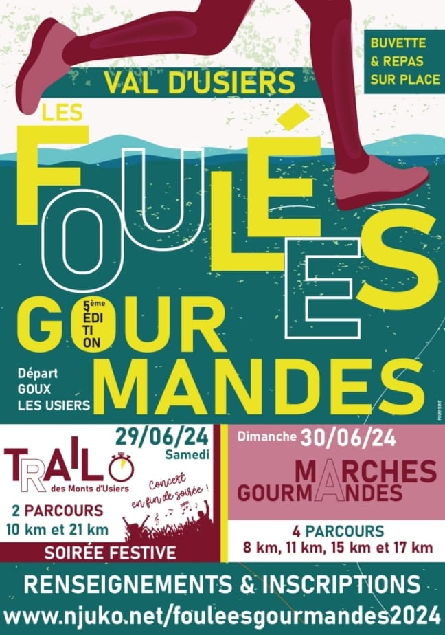 29 et 30 juin - Les Foulées gourmandes - Goux les Usiers (val d'usiers)