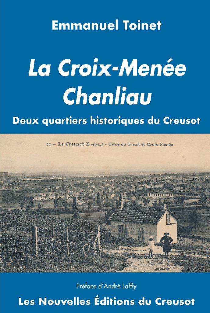 La Croix-Menée Chanliau, ouvrage de Emmanuel Toinet
