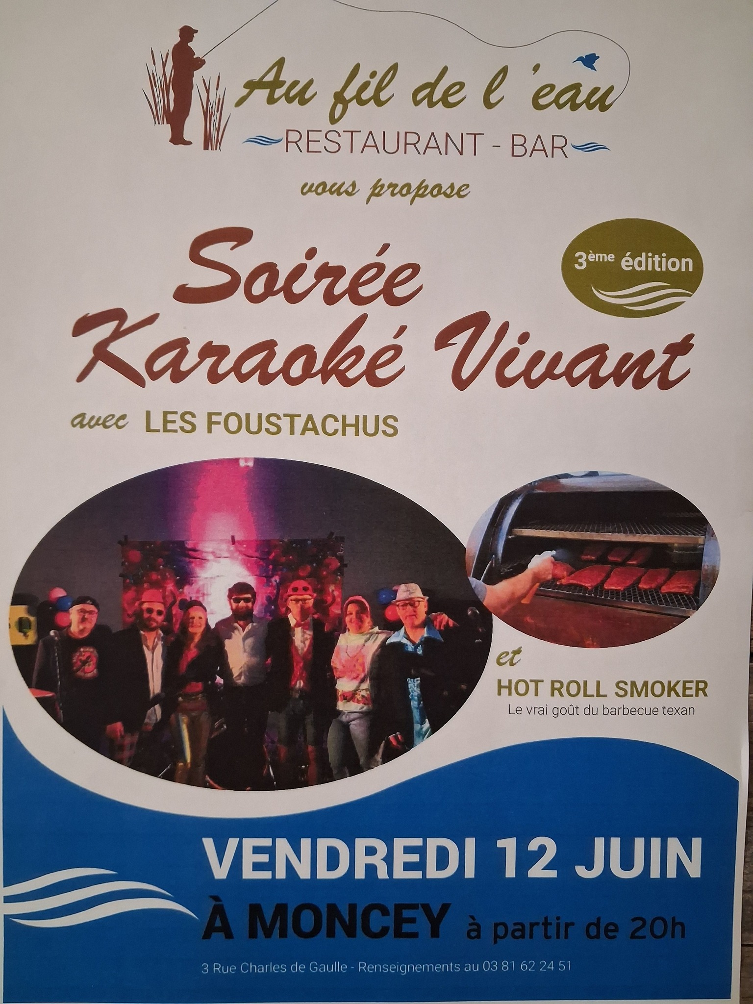 Soirée karaoké vivant (avec les Foustachus)  au restaurant au fil de l'eau à Moncey