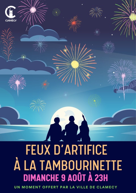 Feux d'artifice à la Tambourinette