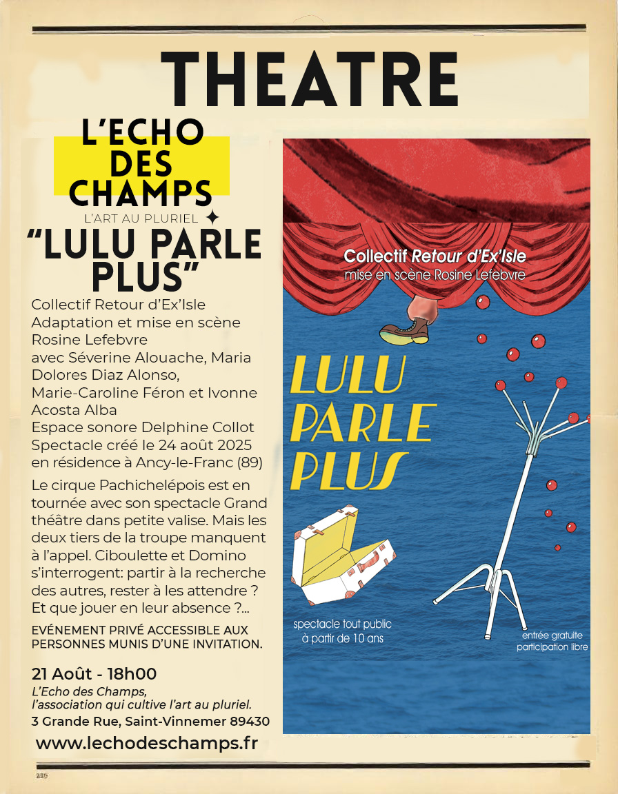 Théâtre "Lulu ne parle plus" par le collectif Retour d'ex'isle
