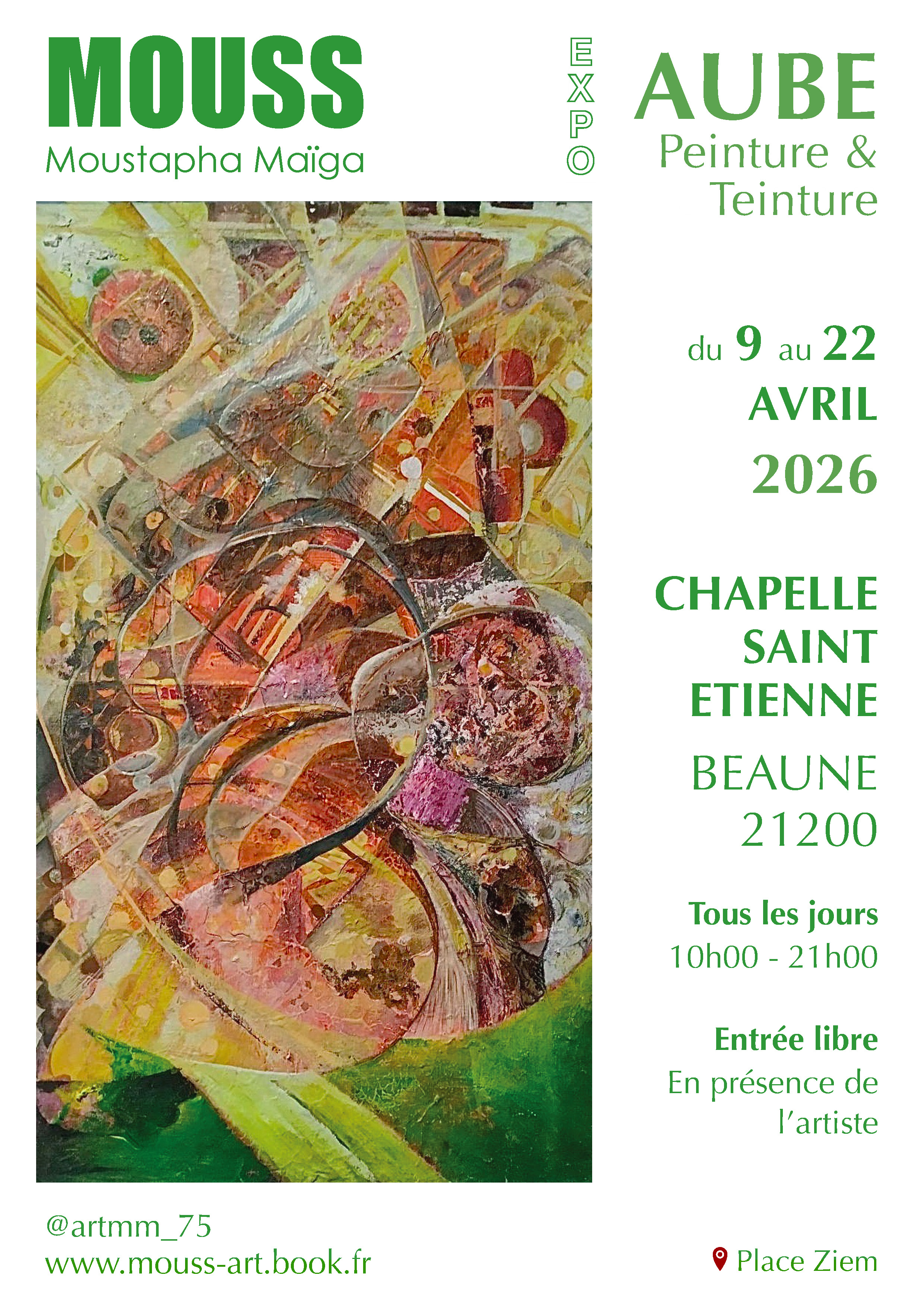 MOUSS - EXPOSITION 'AUBE' - Peinture et Teinture. Œuvres uniques de l'artiste professionnel et multidisciplinaire Moustapha Maïga dite MOUSS