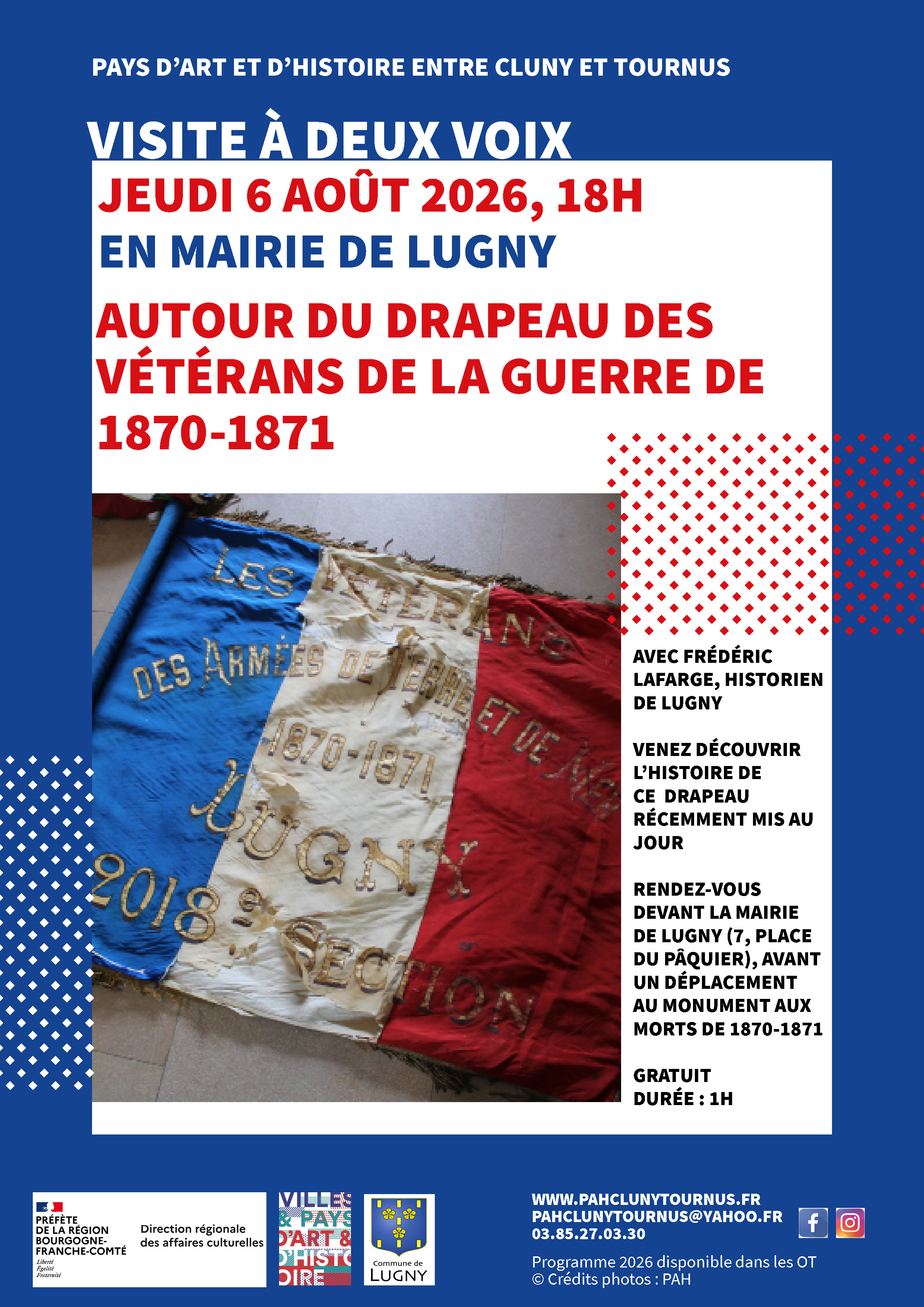 Visite à deux voix "Autour du drapeau des vétérans de la guerre de1870-1871 de Lugny", avec Frédéric Lafarge, historien de Lugny