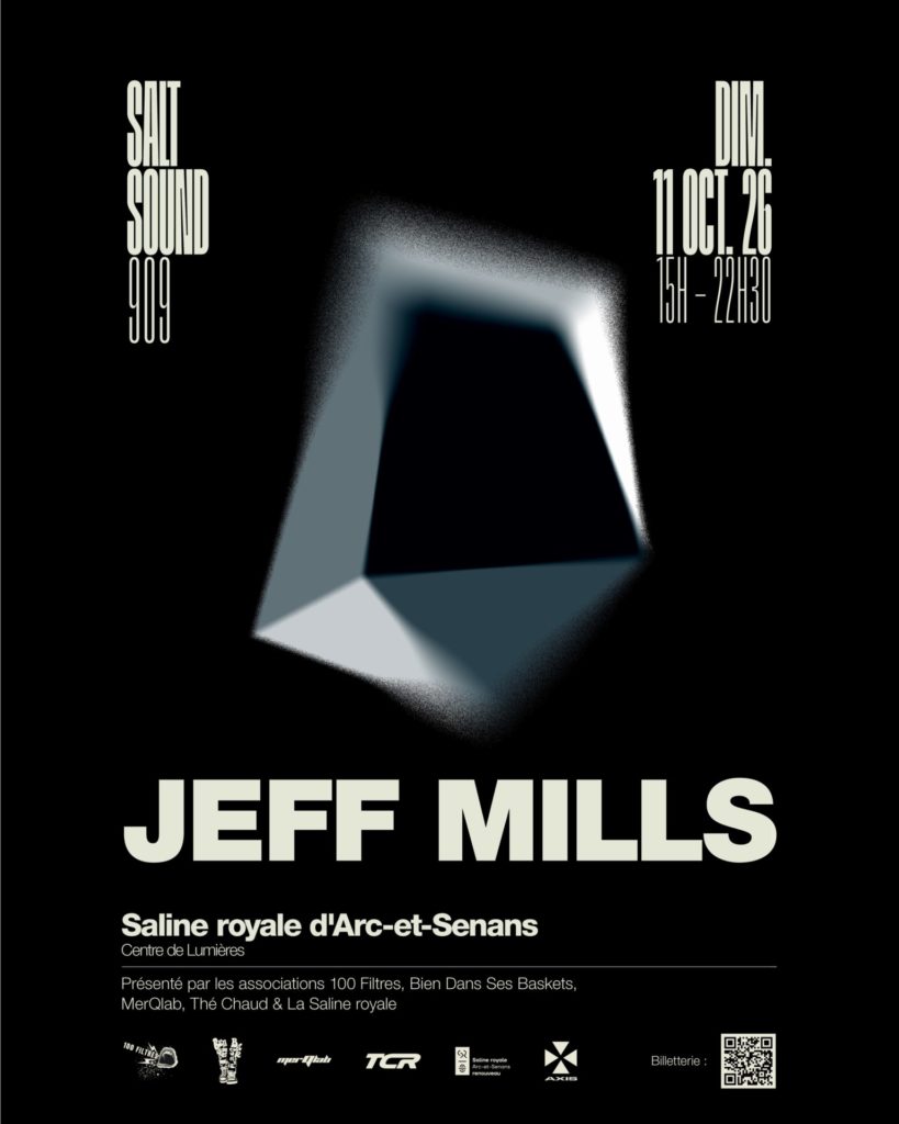 Salt / Sound 909 avec Jeff Mills - Concert Musiques Actuelles