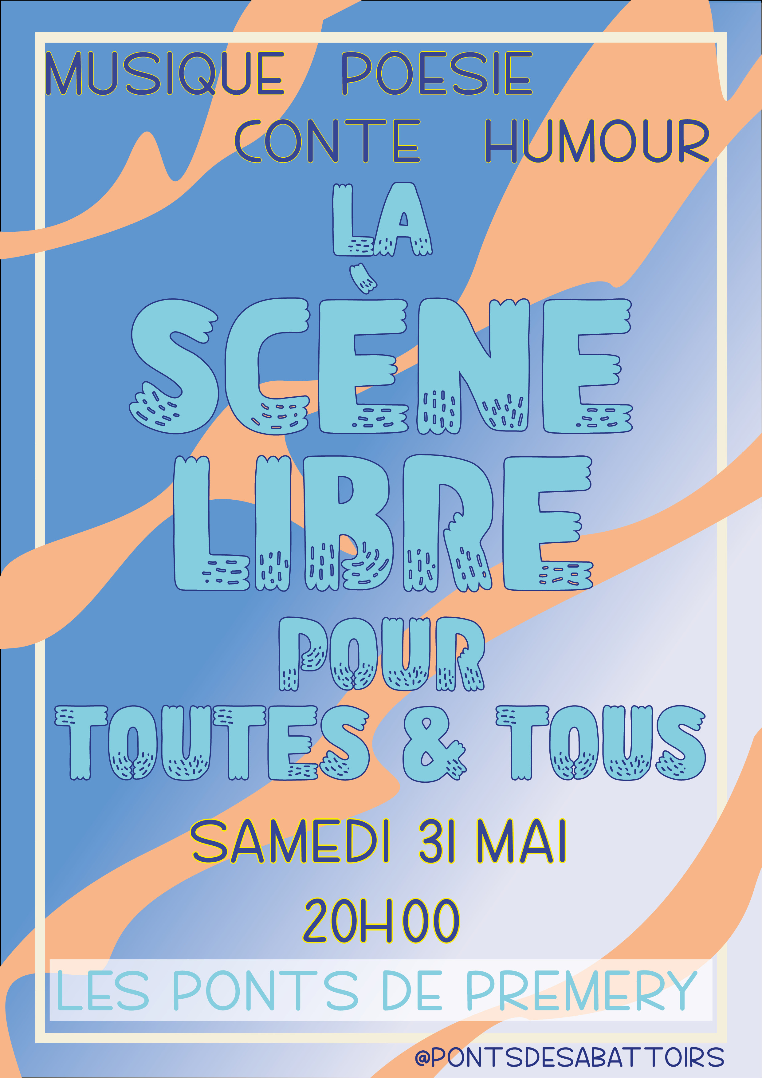 La Scène Libre de mai