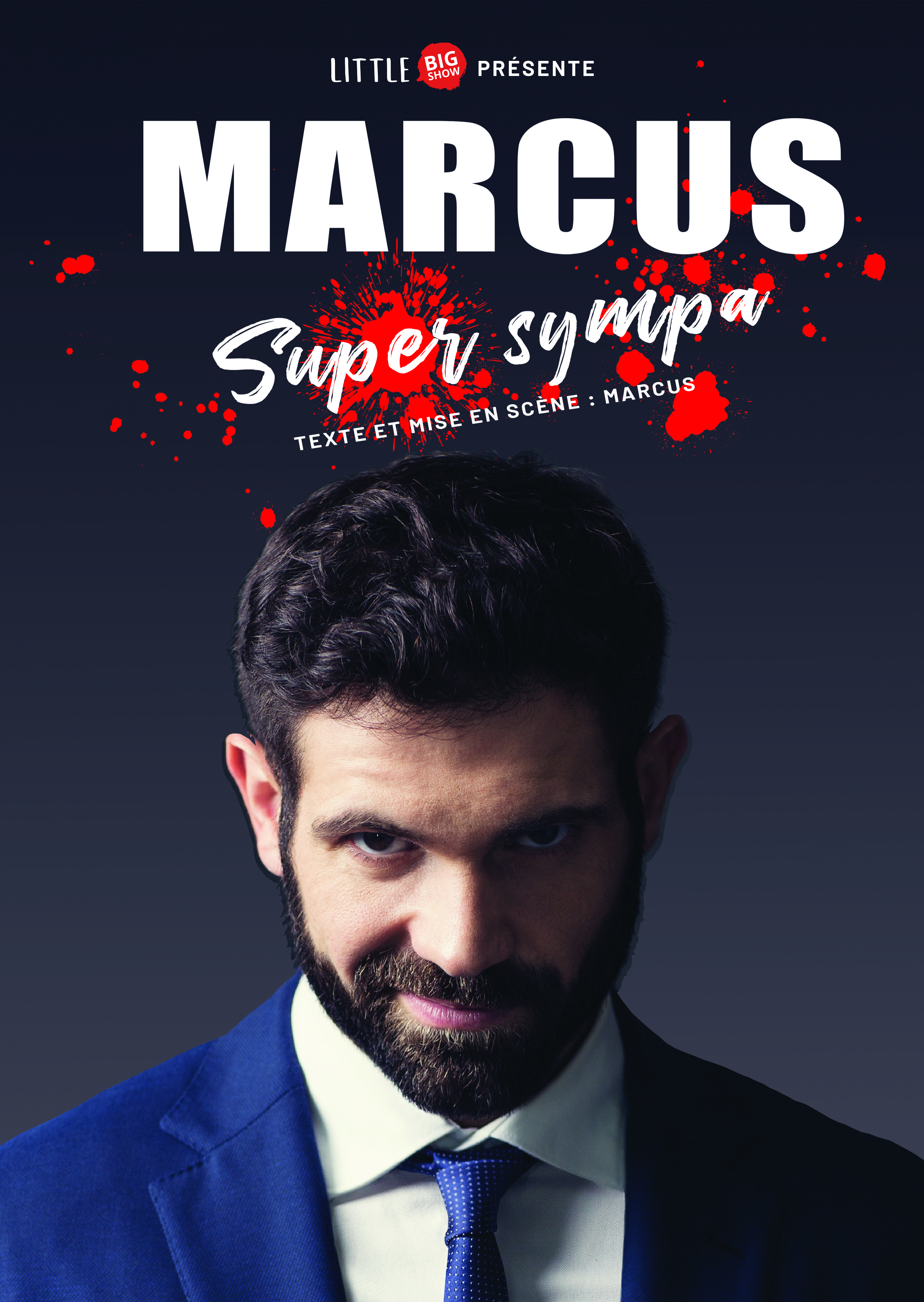 Spectacle d’humour Marcus Super Sympa
