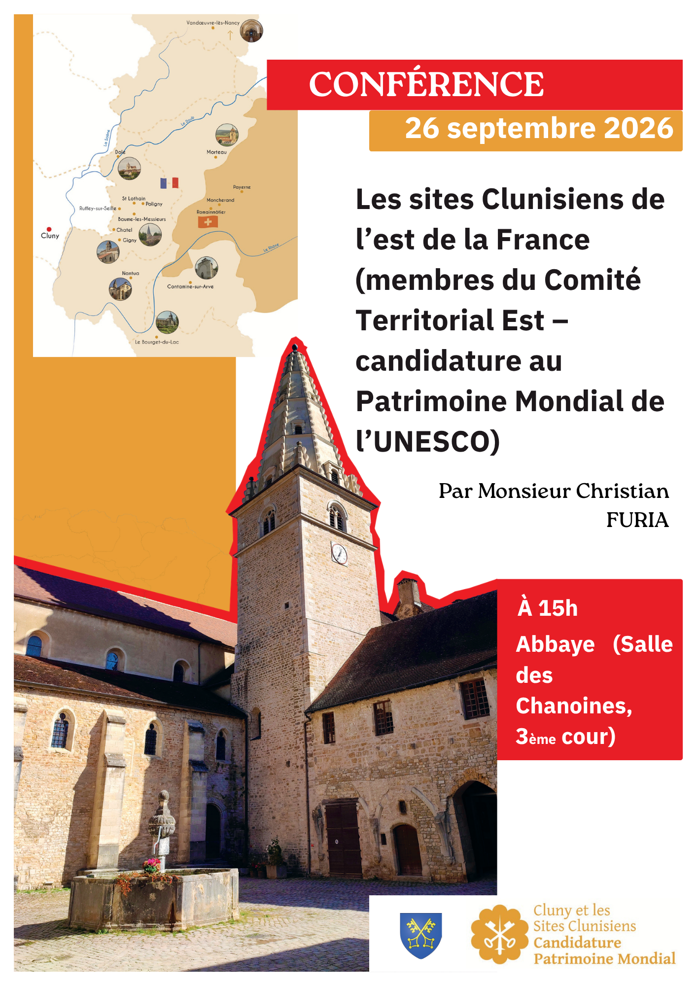 Conférence sur les sites Clunisiens de l'est de la France (membres du Comité Territorial Est - candidature au Patrimoine Mondial de l'UNESCO) par Monsieur Furia
