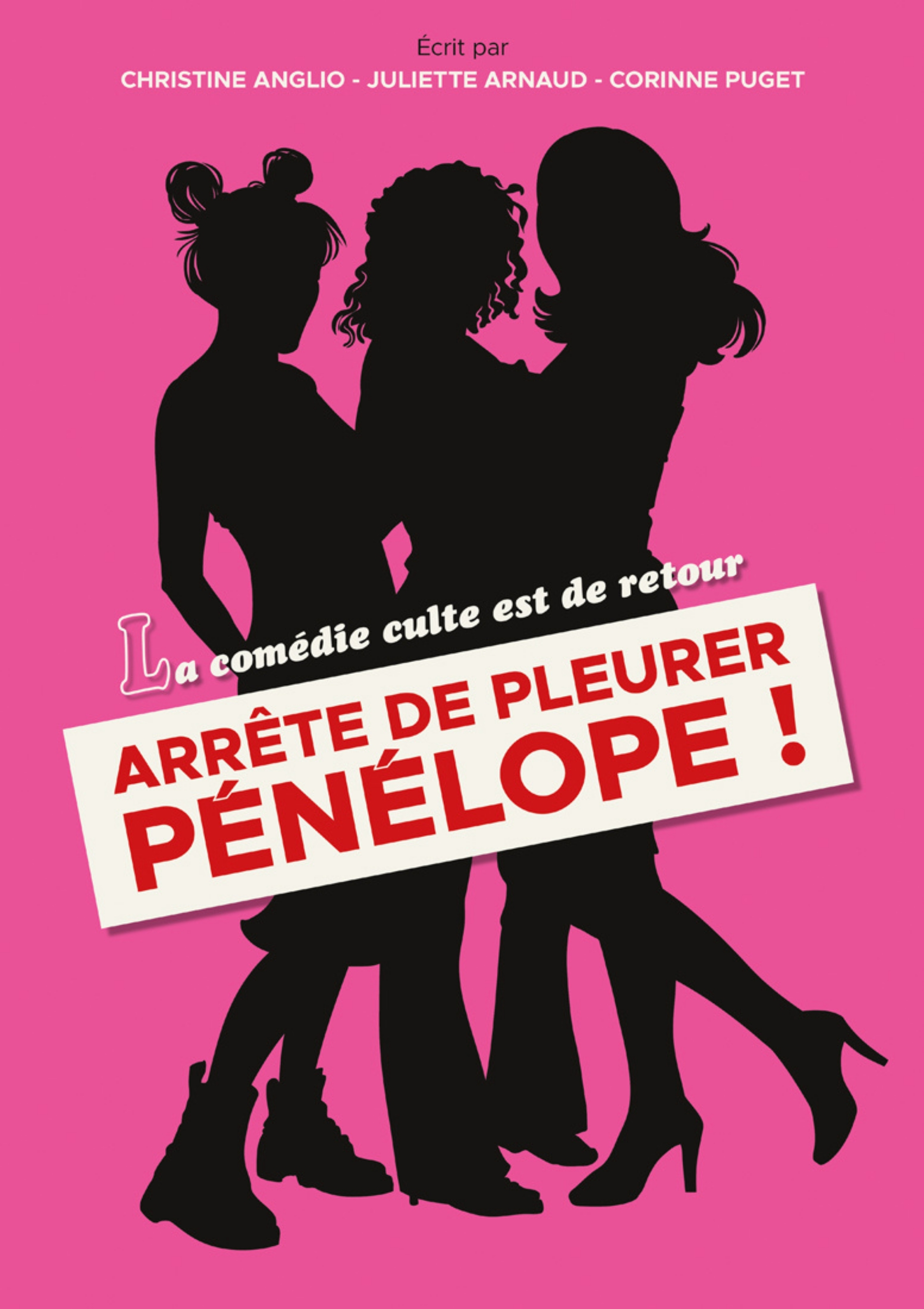 Affiche Arrête de pleurer Pénélope