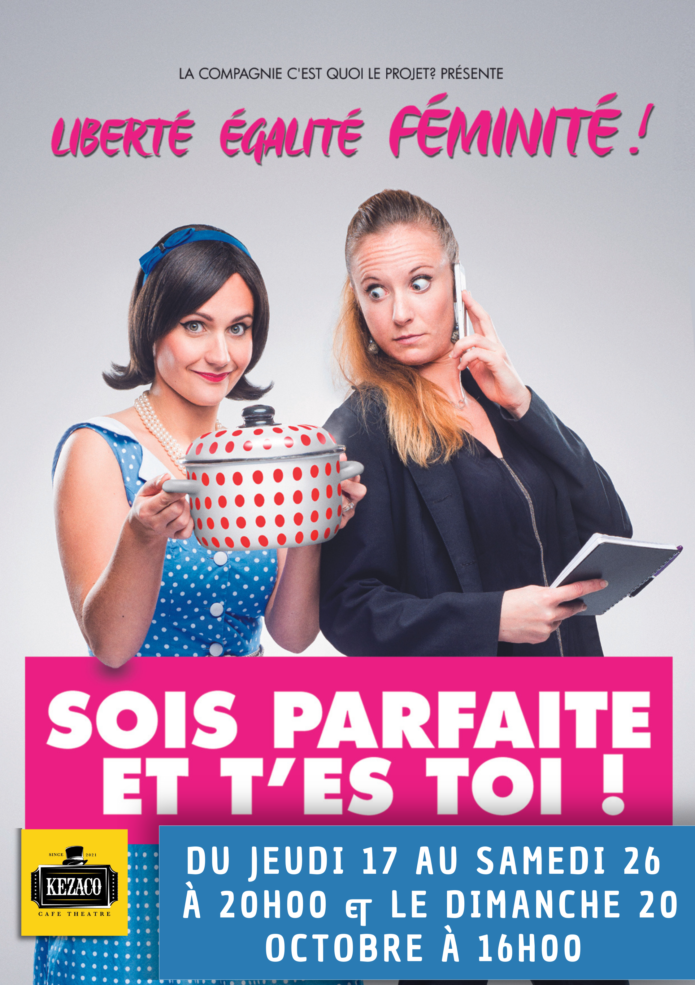  Affiches - avec date - saison 4 - Affiche date - Soit parfaite et t'es toi !