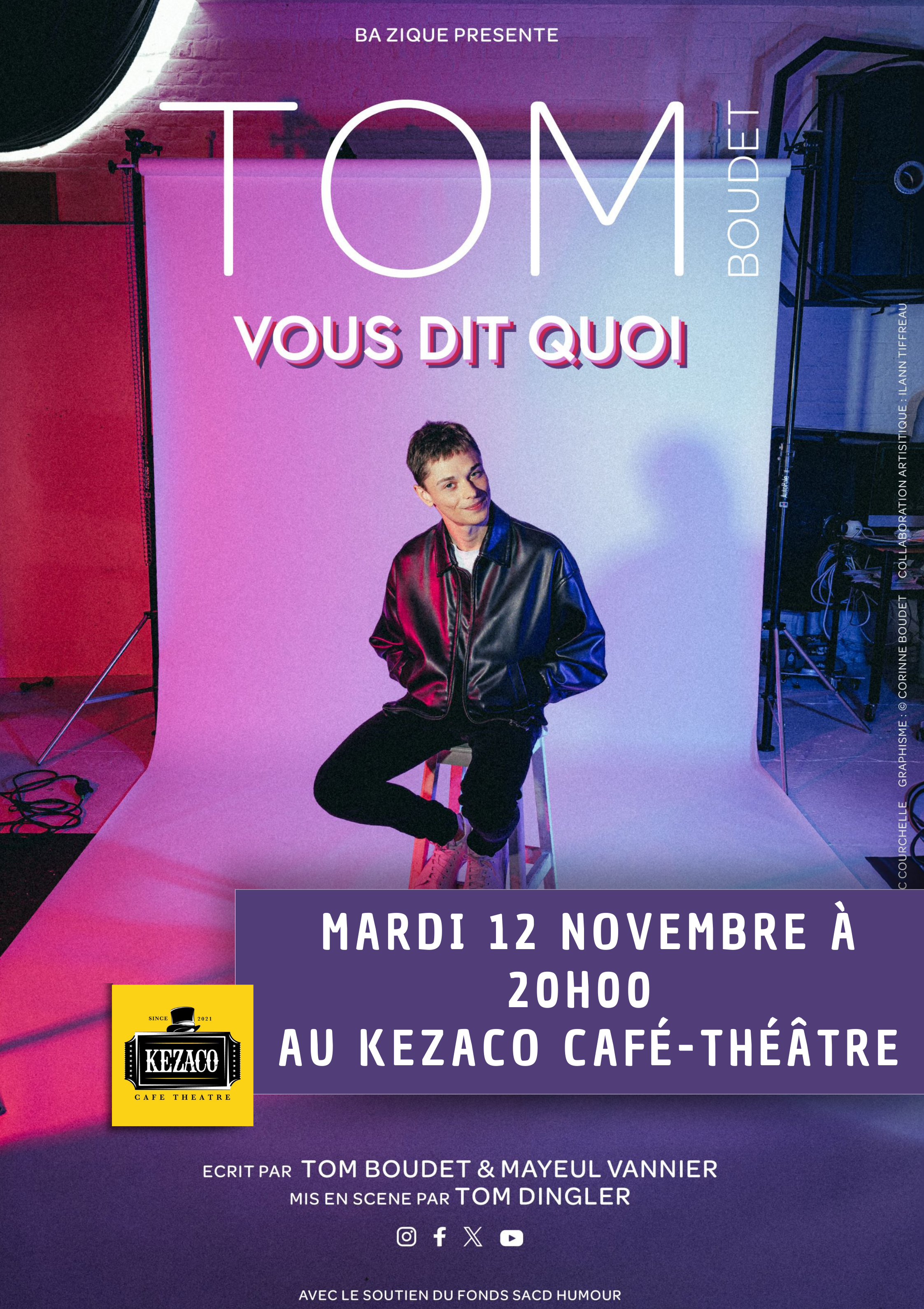  Affiches - avec date - saison 4 - Affiche date - Tom Boudet dans Vous dit quoi