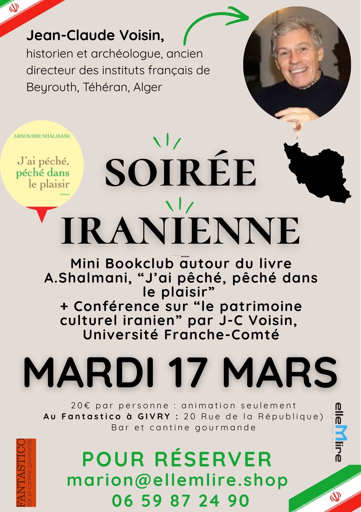 Bookclub Soirée iranienne : Livre A. Shalmani et présence historien archéologue JC. Voisin