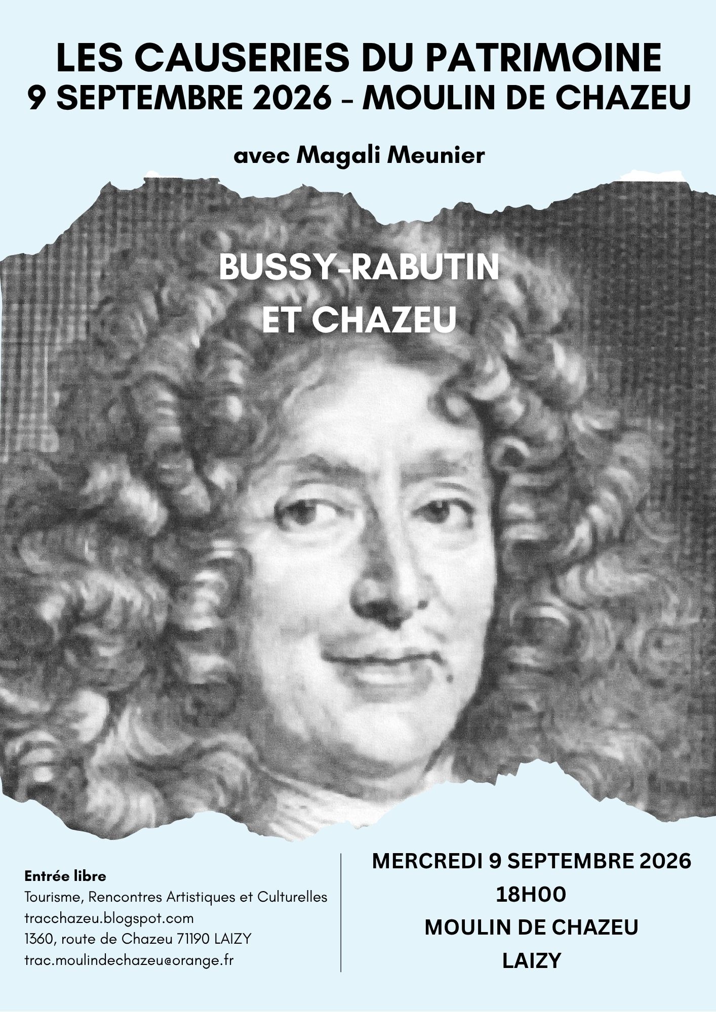 "Roger de Bussy-Rabutin et le château de Chazeu" avec Magali MEUNIER