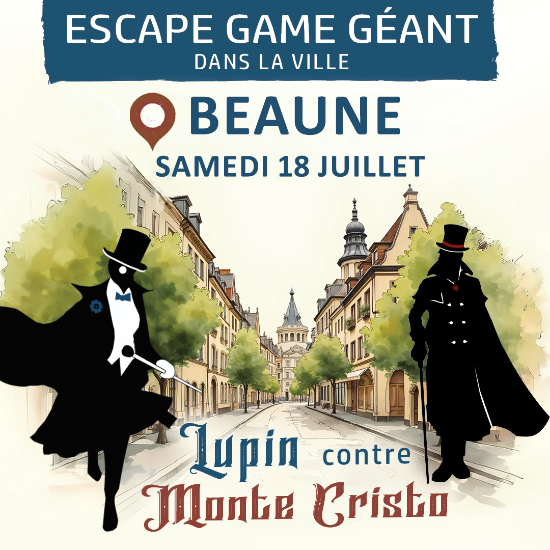 Lupin contre Monte Cristo - escape game géant dans la ville