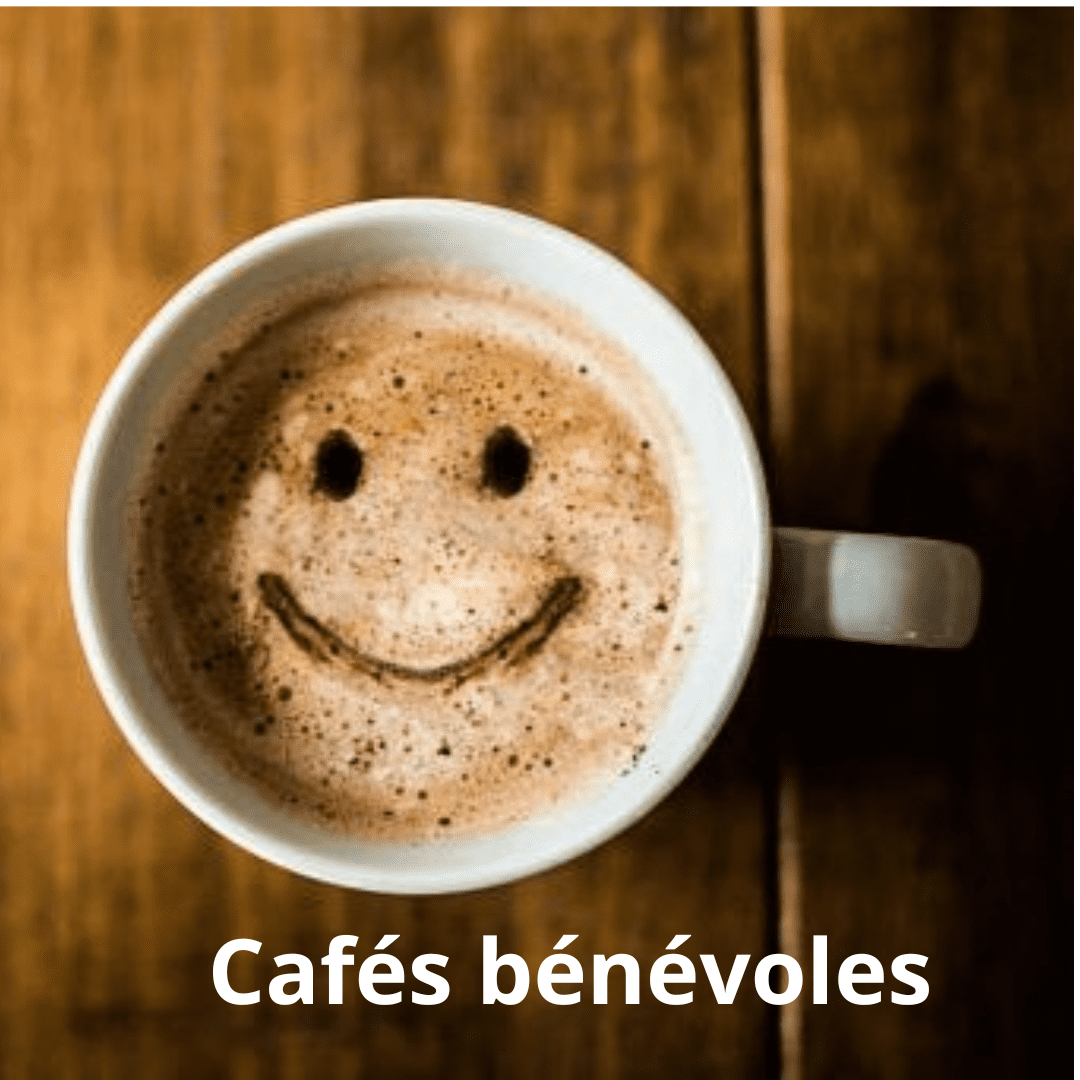 Cafés bénévoles