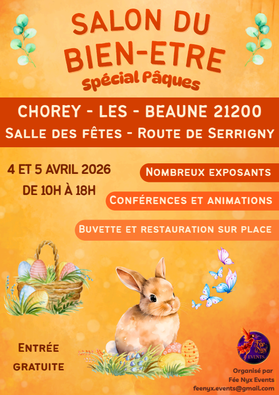 Salon du Bien-Être – Spécial Pâques
Chorey-lès-beaune
