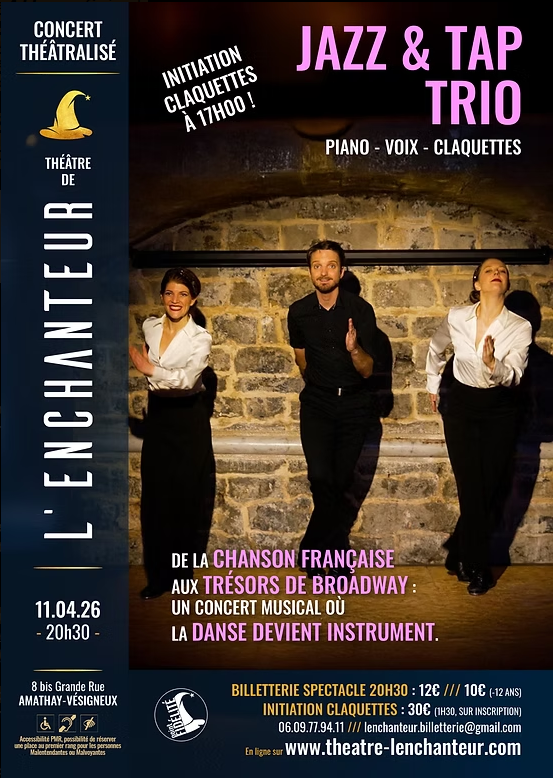 Broadway, Chanson Française, Piano et Claquettes