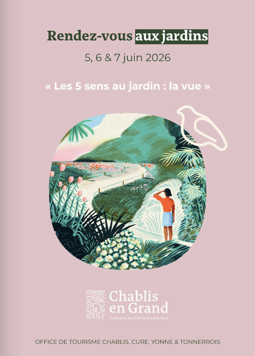Rendez-vous aux Jardins - Chablisien et Tonnerrois