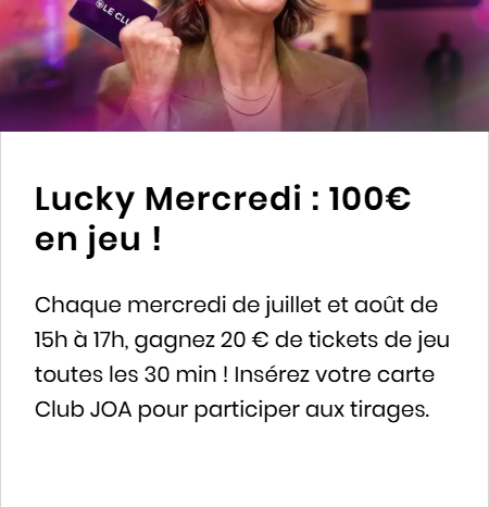Lucky Mercredi : 100€ en jeu