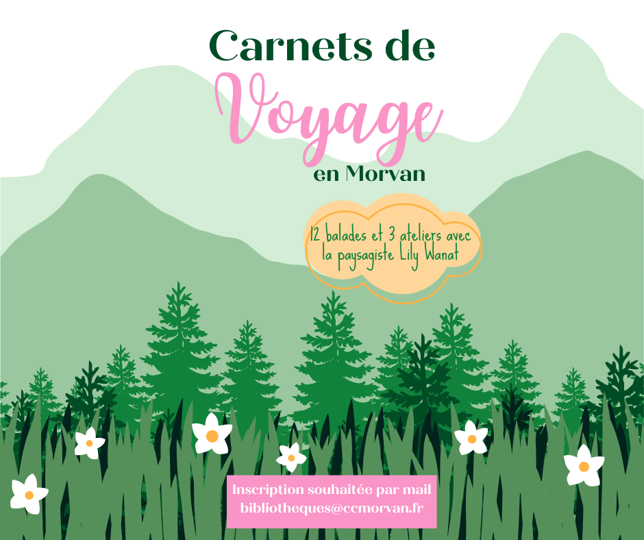 Carnet de Voyage en Morvan – Lormes