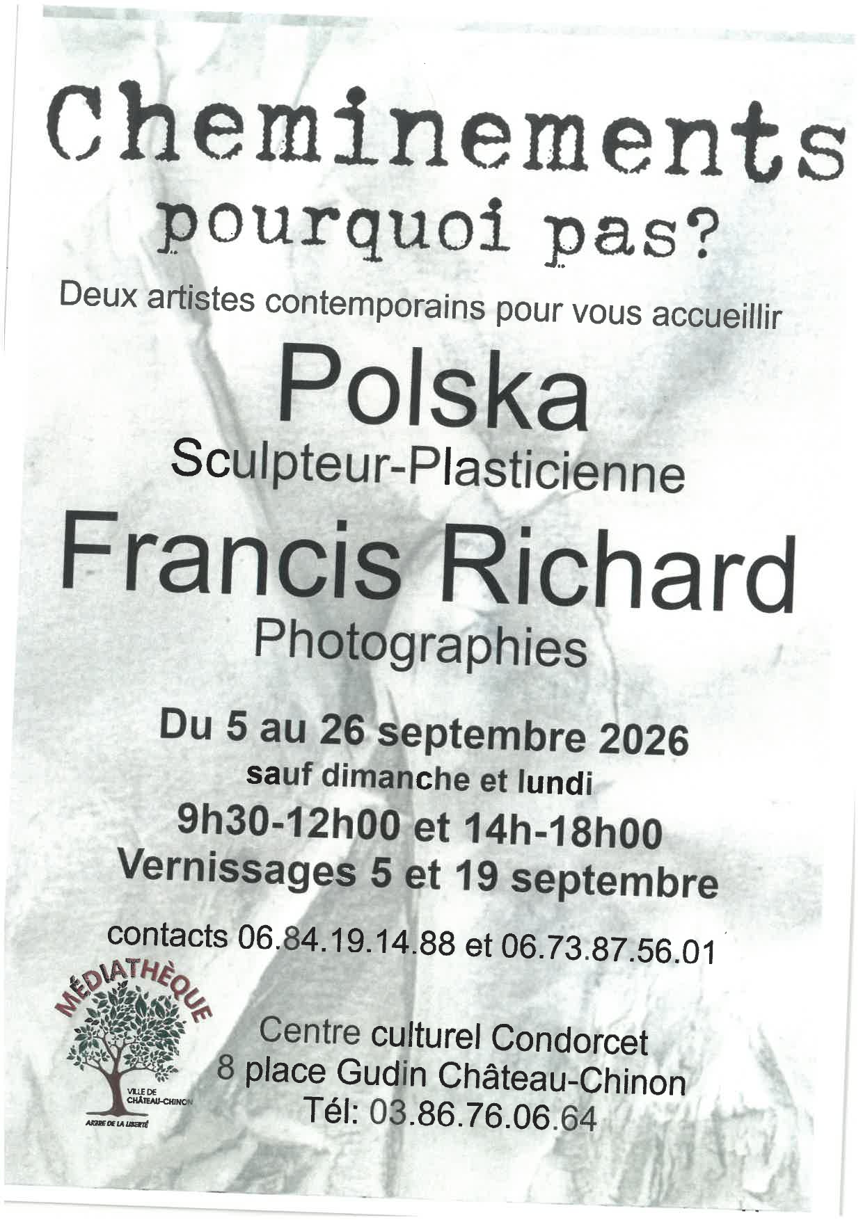 Exposition "Cheminements, pourquoi pas ?"