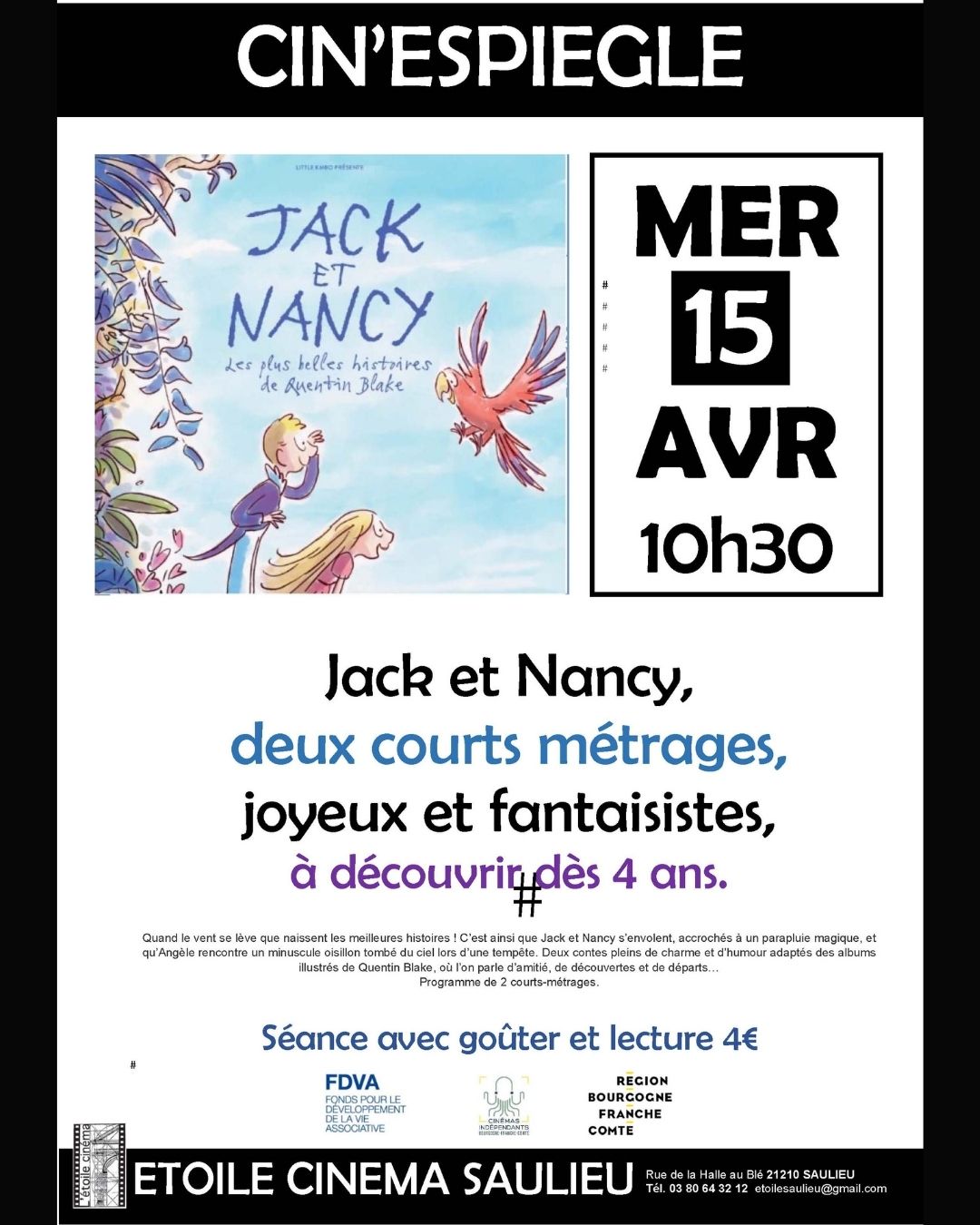 Cin'Espiègle : "JACK & NANCY : LES PLUS BELLES AVENTURES DE QUENTIN BLAKE"
