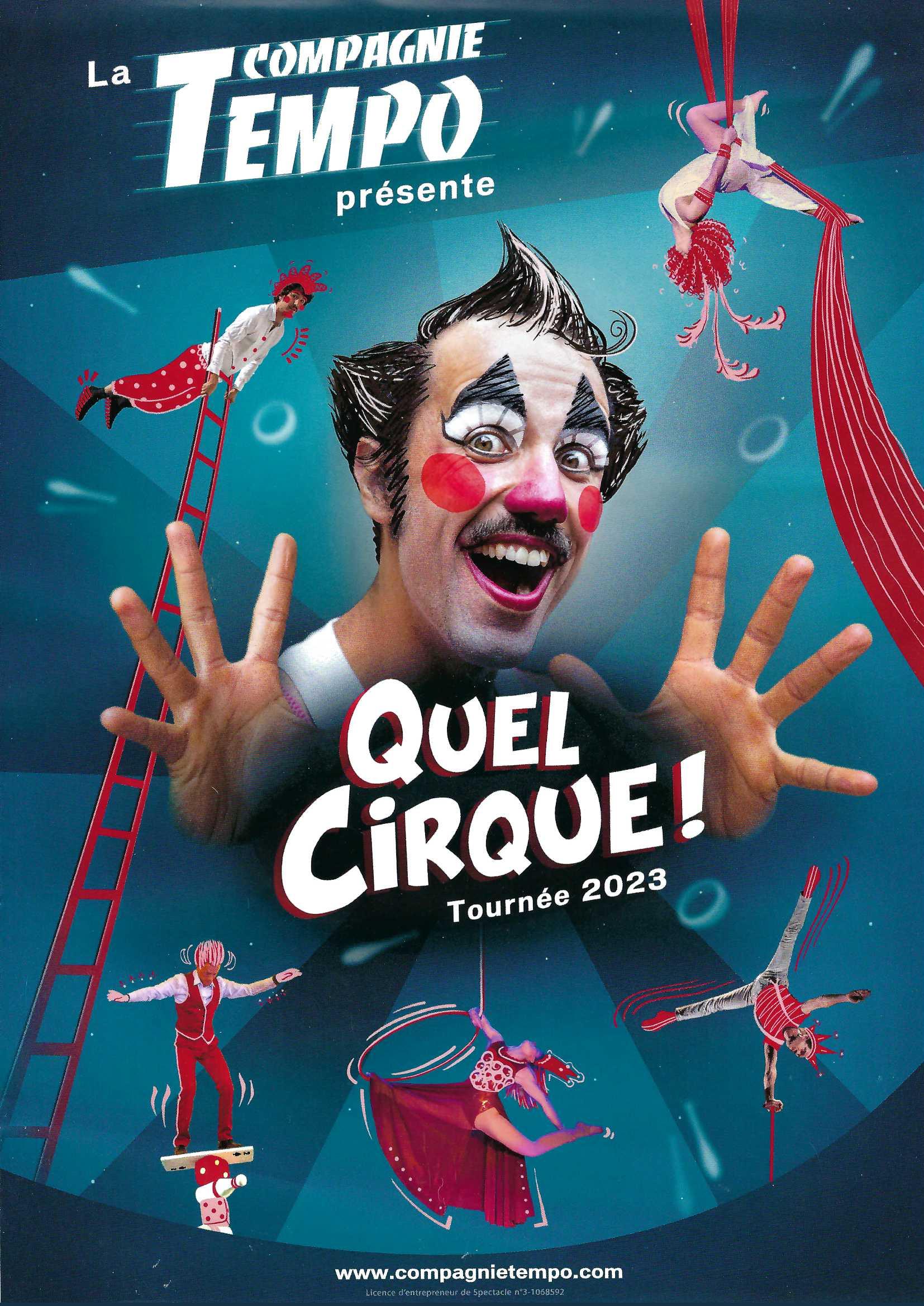 QUEL CIRQUE!