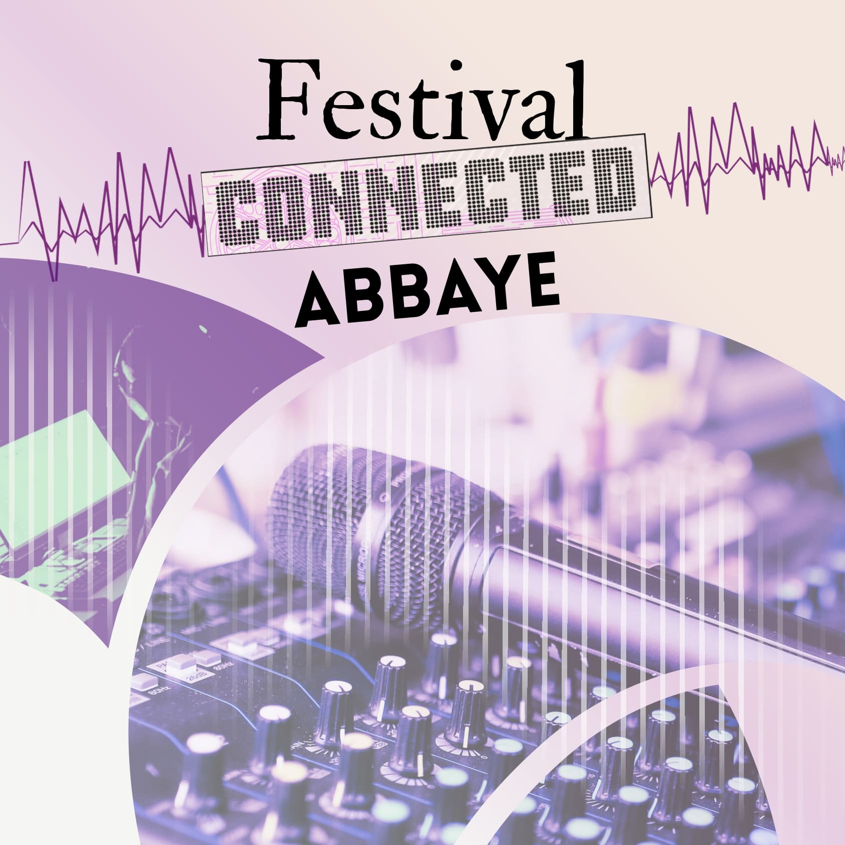 Connected Abbaye
