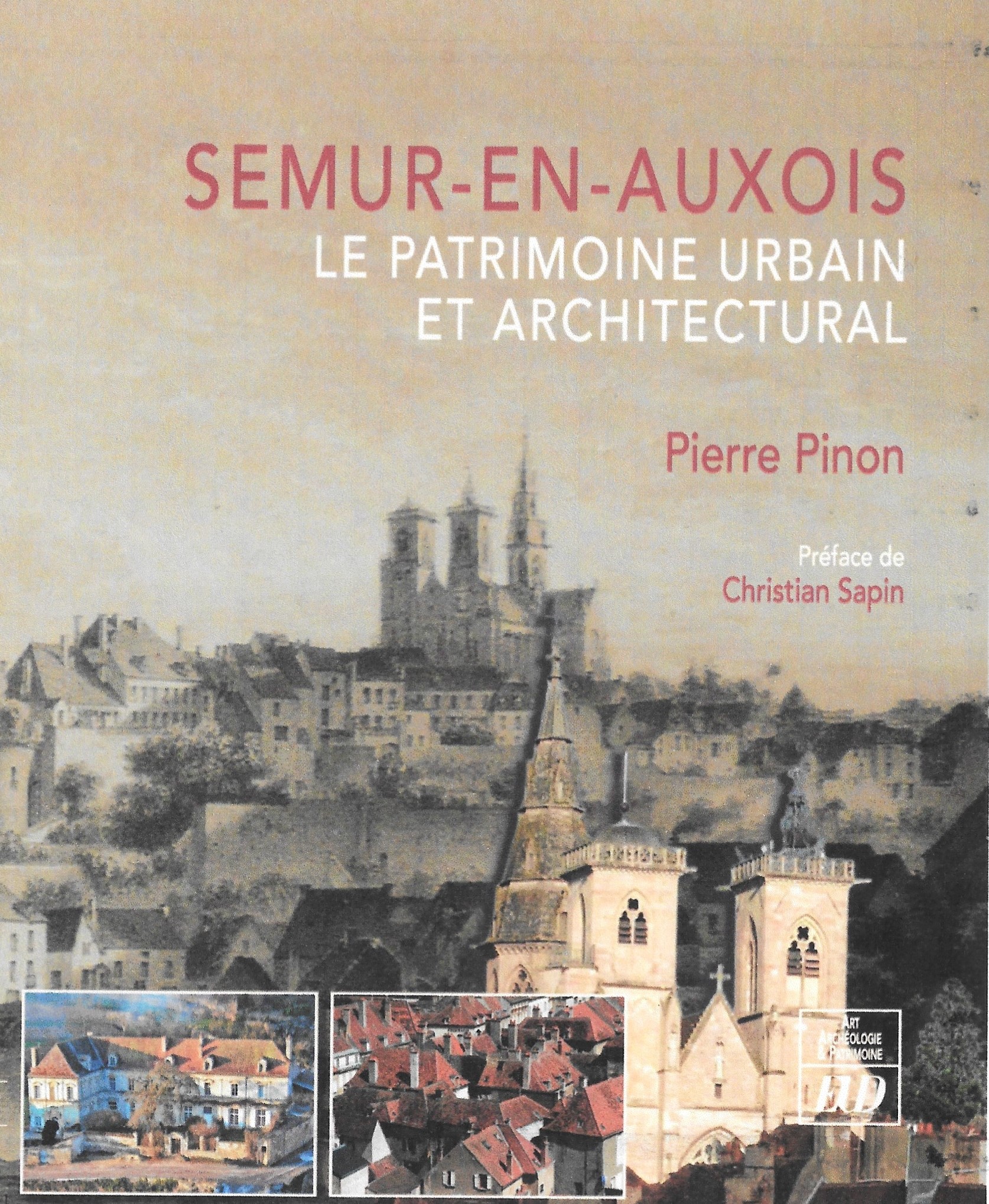 Le Patrimoine architectural de Semur