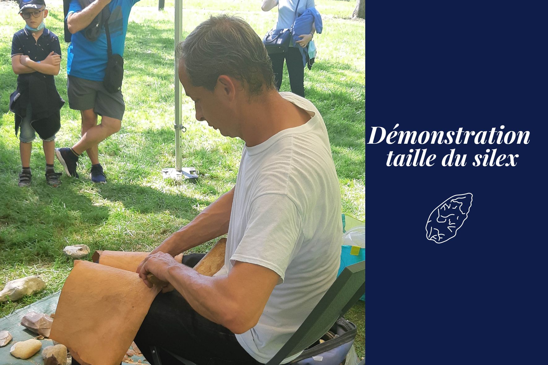 Démonstration taille du silex