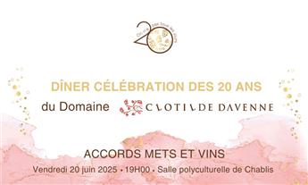 Dîner célébration des 20 ans du Domaine Clotilde Davenne