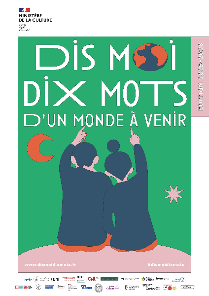 Dis-moi, dix mots, d'un monde à venir