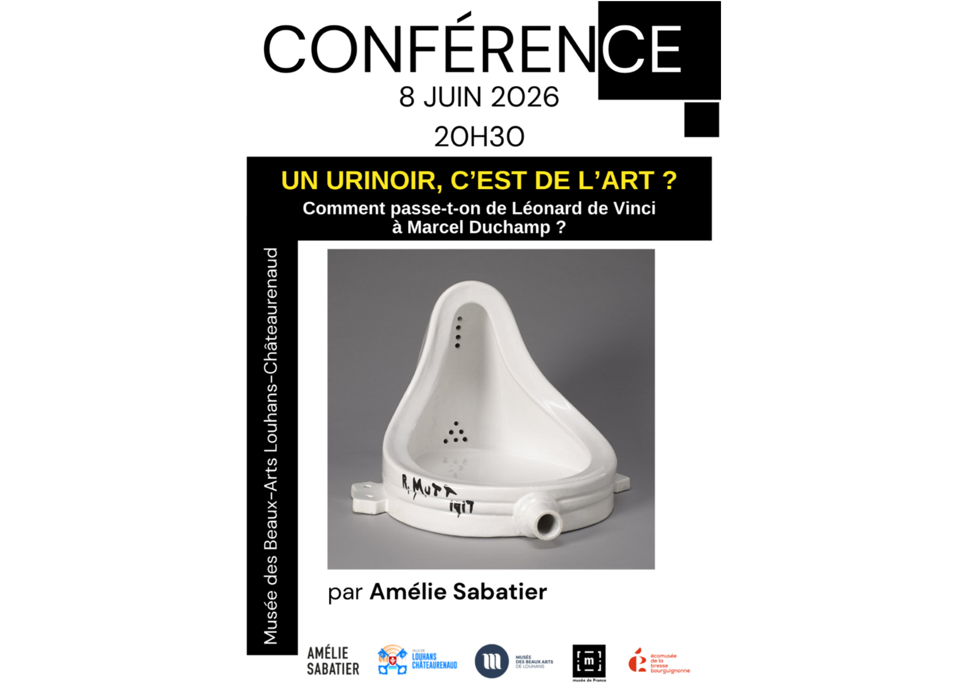 Conférence – Un urinoir, c’est de l’Art ? Comment passe-t-on de Léonard de Vinci à Marcel Duchamp ?