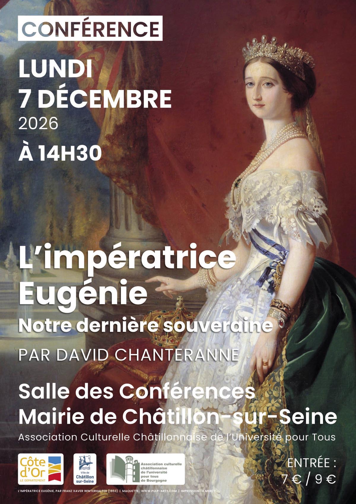 Conférence "L’impératrice Eugénie, notre dernière souveraine"
