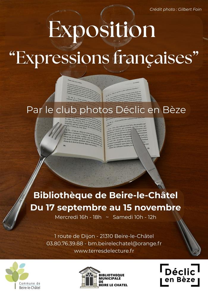 Exposition photos « Expressions françaises » par le club photos Déclic en Bèze